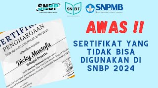 AWAS  Jangan Cantumkan 6 Sertifikat ini di SNBP 2024 snpmb snbp [upl. by Deny829]