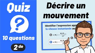 DÉCRIRE UN MOUVEMENT ✅ Quiz de révision 🎯 Seconde  Physique [upl. by Brnaby]