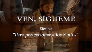 Escuela Dominical  Nuevo Testamento  Ven sígueme lección 40 “Para perfeccionar a los Santosquot [upl. by Dimond138]