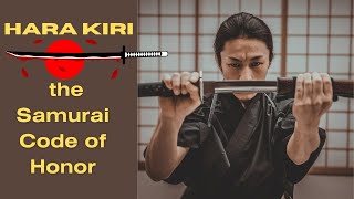 Untold Facts of HaraKiri Understanding the Samurai Code of Honor [upl. by Reh]