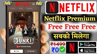 How To Purchase Free Netflix Subscription 2024 l Netflix Free Membership Kaise Le  Netflix 2024 [upl. by Aleb]