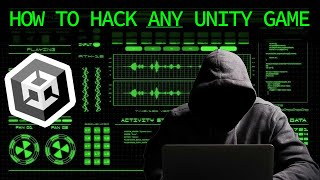 How to HACK ANY Unity Game [upl. by Eimorej]