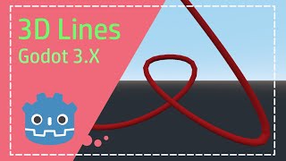 3D Lines Tutorial Godot [upl. by Diana]