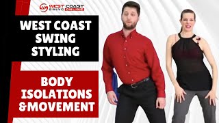 West Coast Swing Styling  Body Isolations [upl. by Alister]