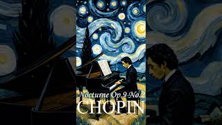 Chopin Nocturne in E flat major Op 9 No 2 piano chopin pianomusic relaxingclassical [upl. by Eceinahs]