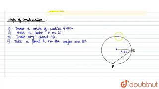 Draw a circle of radius 48cm Take a point P on it Without using the centre of the circle con [upl. by Octavian118]