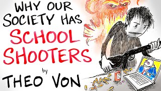 Why Our Society Has School Shooters  Theo Von [upl. by Maudie]