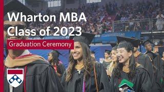 2023 Wharton MBA Graduation – Full Ceremony [upl. by Notlok12]