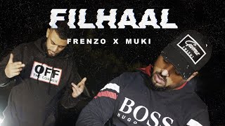 Frenzo Harami x Muki  Filhaal Music Video [upl. by Chilcote317]