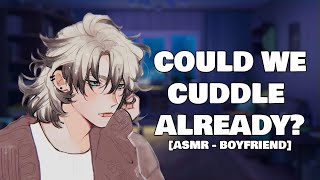 Your Needy Boyfriend Wants Cuddles Boyfriend ASMR Wholesome [upl. by Eleanor]