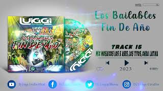 Track 16  Mix Mosaicos Los 5 AsesLos TitosOnda Latina ¨DJ Luiggi Cevallos¨ 2024 [upl. by Milburt]