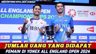 Menggiurkan Jumlah Hadiah Uang Didapat Jonatan dkk Badminton Yonex All England Open 2024 Hari Ini [upl. by Marleen131]