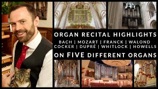 🎵 Organ Recital on 5 AMAZING Organs  Richard McVeigh [upl. by Nutsud]