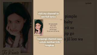 ILLIT PIMPLE Easy Lyrics shorts shortvideo short shortsvideo shortsfeed shortsviral fyp [upl. by Manley]