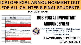 ICAI OFFICIAL ANNOUNCEMENT UT FOR ALL CA INTER AND FINAL STUDENTS FOR MAY 2024 EXAM [upl. by Malanie]