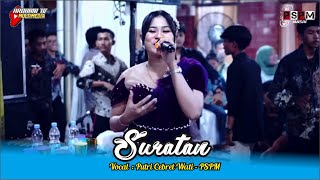 SURATAN  Putri Cebret  CAMPURSARI PSPM  WAHYU MULYO  ARDHANI TV HD [upl. by Strain]