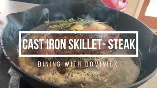 The Perfect Steak Recipe  Cast Iron Skillet Series  Dining with Dominick  How To [upl. by Meehahs106]