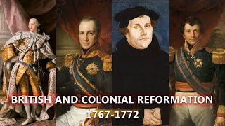 The Struggle for Power British Reform in Colonial Resistance 17671772  Part 3 [upl. by Alcock]