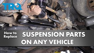 How to Replace Suspension Parts on Any Vehicle [upl. by Beckerman]