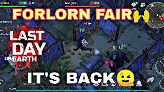 THE FORLORN FAIR IS BACK [upl. by Acus]