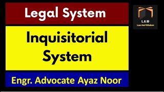 Inquisitorial System  Features Advantages and disadvantages  Legal System [upl. by Phelia47]