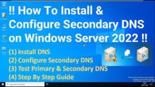 FreeWindowsServer2022 Lession13 Configure Secondary Zone in Windows Server 2022 [upl. by Euv665]