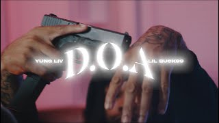 YungLiV amp Lil Buckss  DOA Official Music Video [upl. by Ahsuat]