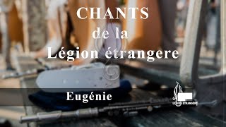 Chant de la Légion  quotEugéniequot [upl. by Cheri]