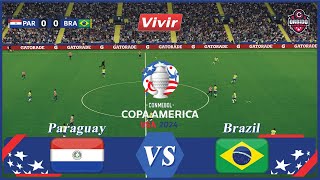 Paraguay vs Brasil  Copa América 2024  Partido en vivo hoy  videojuego simulación [upl. by Vokay]