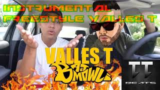 INSTRUMENTAL FREESTYLE VALLES T BATMOWLI [upl. by Lipski]