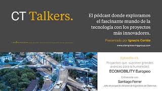 CT Talkers episodio 3 Proyecto ECOMOBILITY EUROPEO [upl. by Eruot]