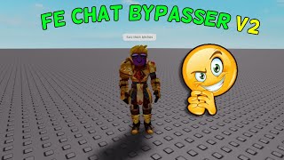 FE Trolling Roblox Chat bypasser V2 Script 2024 [upl. by Latreece]