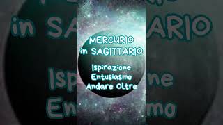 MERCURIO in SAGITTARIO [upl. by Odraode]