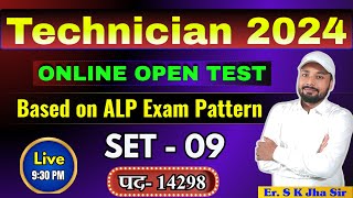 TECHNICIAN EXAM 2024  TECHNICIAN MOCK TEST9  Based on ALP Exam Pattern  Er S K Jha Sir [upl. by Hashim]