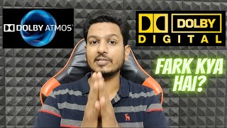 DOLBY DIGITAL vs DOLBY ATMOS main difference HINDI [upl. by Almeta]