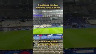 Ambiance tendue avant le coup d’envoi entre la France et Israël au Stade de France lesbleus [upl. by Airbma]