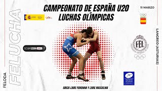 💥Mat 1 Campeonato de España Luchas Olímpicas U20  2023💥 [upl. by Noitsuj824]