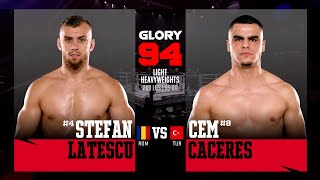 Stefan Latescu v Cem Caceres  GLORY 94 [upl. by Nosloc972]