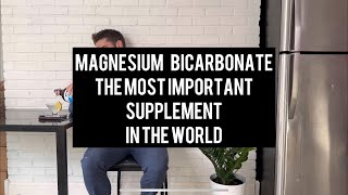 The Most Important Supplement in the World — Magnesium Bicarbonate [upl. by Bean]