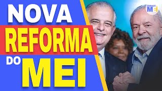 🚨 REFORMA DO MEI  TUDO PODE MUDAR  AUMENTO DO LIMITE ANUAL AGORA SAI [upl. by Suvart38]