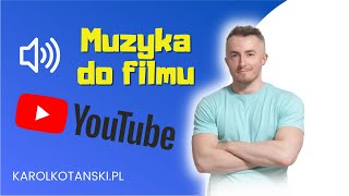 Skąd pobierać darmową muzykę do swoich filmów na Youtube [upl. by Narahs67]