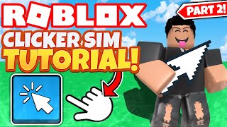 How To Make A Clicker Simulator Game On Roblox  Part 2 2022 [upl. by Ivy82]