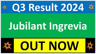 JUBILANT INGREVIA Q3 results 2024  JUBILANT INGREVIA results today  JUBILANT INGREVIA Share News [upl. by Asserac115]