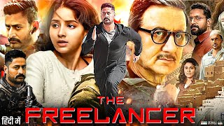 The Freelancer Full Movie  Mohit Raina  Anupam Kher  Kashmira Pardeshi  Sushant  Review amp Facts [upl. by Ayerdna212]