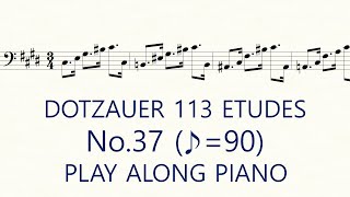 Dotzauer Cello Etude No37 ♪90 Slow Exercises Play Along Piano [upl. by Eselahc]