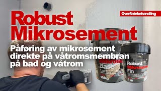 Robust Mikrosement påført direkte på våtromsmembran på bad og våtrom [upl. by Yggep]