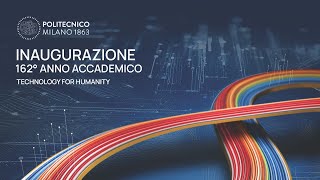 Cerimonia di Inaugurazione del 162° Anno Accademico del Politecnico di Milano [upl. by Netsrek]