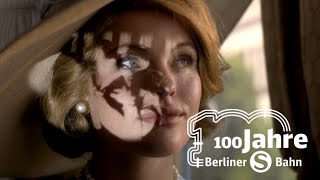 SBahn Berlin – 100 Jahre in Bewegung [upl. by Gariepy]