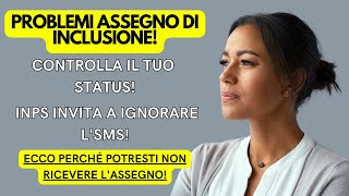 😱 INPS Svela Problemi sullAssegno di Inclusione Controlla il Tuo Status [upl. by Amlus]