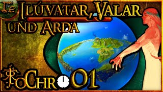 Das Silmarillion  Ilúvatar die Valar und Arda  Tolkien Chronologisch 001  Zusammenfassung [upl. by Aniala]